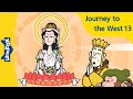 Journey to the West 13 | Stories for Kids | Monkey King | Wukong