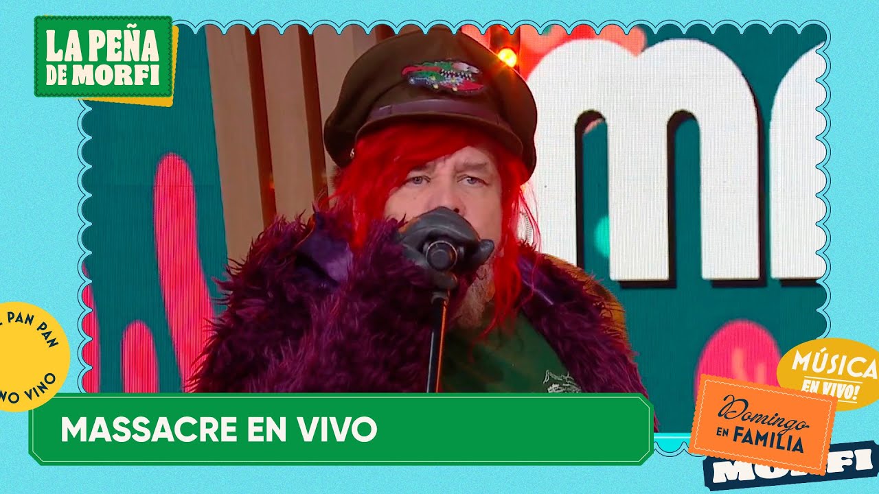 MASSACRE EN VIVO - SHOW COMPLETO | #LAPEÑADEMORFI