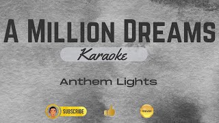 A MILLION DREAMS | Anthem Lights Cover | Karaoke