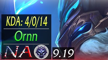 Ornn NA SUP Replay | KDA: 4/0/14 | Season 9 | Patch 9.19