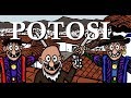 Potosi: The City of Silver