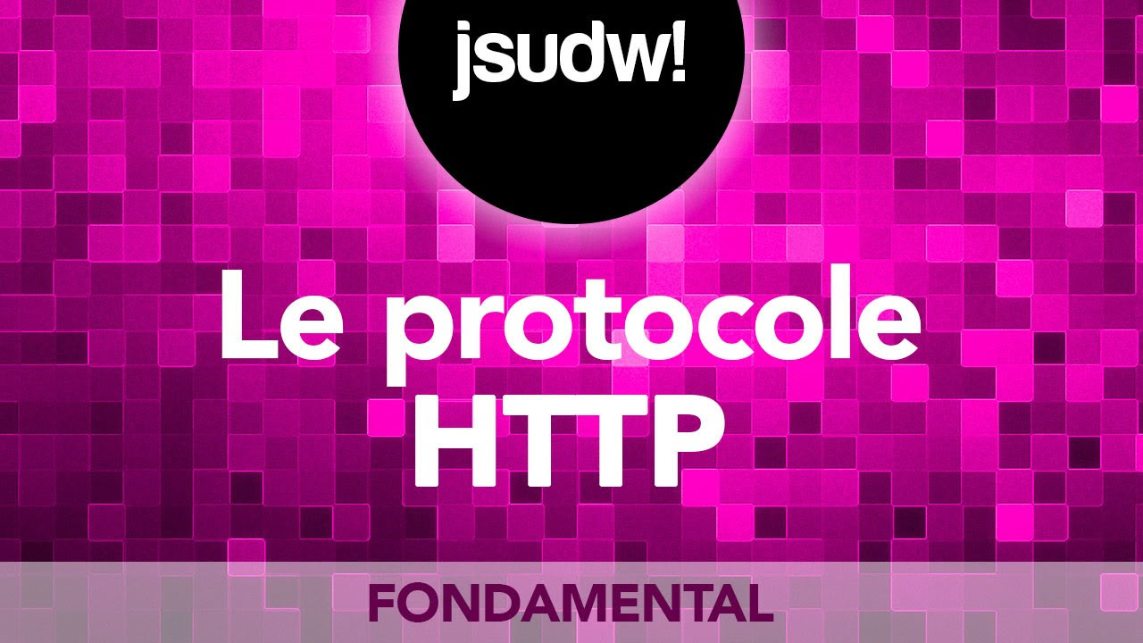 New Le protocole HTTP