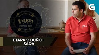 Galicia de 20 a 20: De Buño a Sada