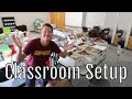 Classroom Setup | Day 1