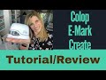 Colop emark create reviewtutorial