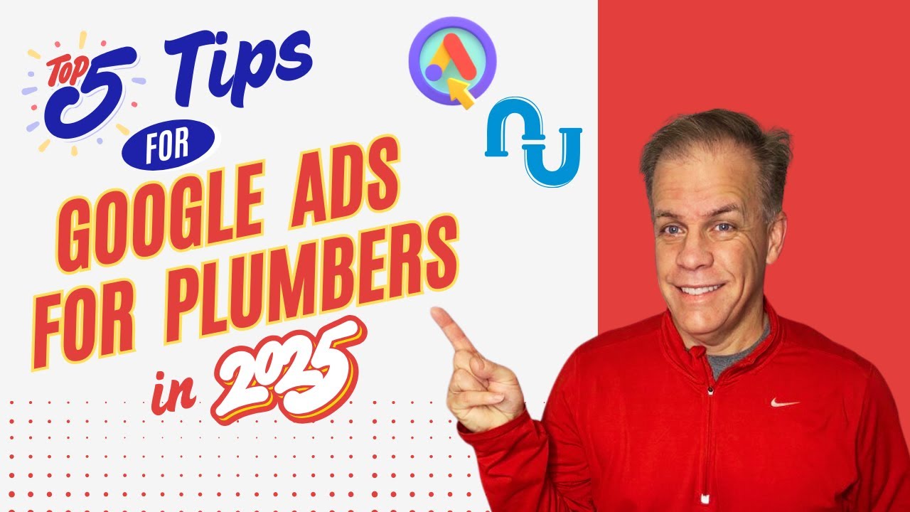 Make Your Plumbing Google Ads ACTUALLY Work in 2025 - YouTube