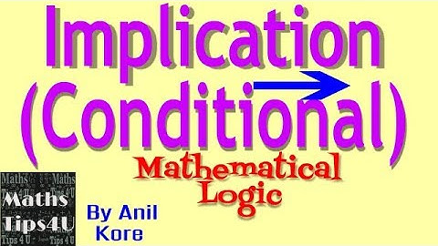 Implication or conditional statement in mathematical logic