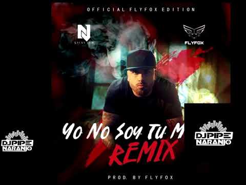 Yo No Soy Tu Marido Remix Nicky Jam Ft Karol G X Yandel Dj Pipe Naranjo