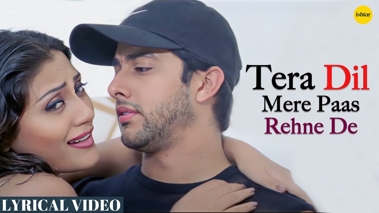 Tera Dil Mere Paas Rehne De  Udit Narayan  Alka Yagnik   Lyrical Video