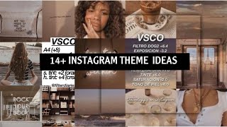 14+ INSTAGRAM THEME IDEAS 2019 || VSCO filters + settings