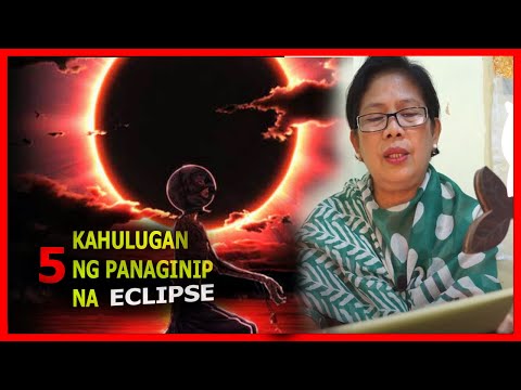 KAHULUGAN NG ECLIPSE SA PANAGINIP - EKLIPSE, DUMILIM ANG ARAW SA PANAGINIP