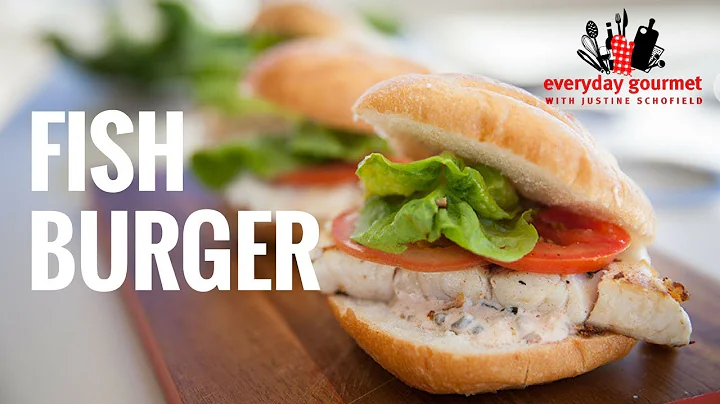 Fish Burger | Everyday Gourmet S7 E73