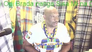 Odi Odi Brada Nanga Sisa Geen Akomfo Na Wi Sani Vandaag