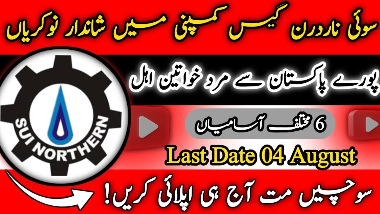 Sui Northern Gas Pipeline Jobs 2025 | Latest SNGPL Vacancies Announced | Apply Online Today!