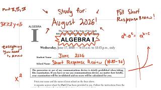 [New!] June 2026 Algebra 1 (I) Regents Review | SHORT RESPONSE REVIEW (Part 2,3,4, #25-35)