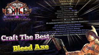 Bleed Axe Crafting Guide How I Made a Mirror Worth Weapon (PoE 3.27 Keepers)