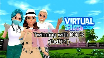 Twinning with Bots-Virtual Sim Story PART1 #virtualsimstory #foxieventures #vss @LeahZpt_003