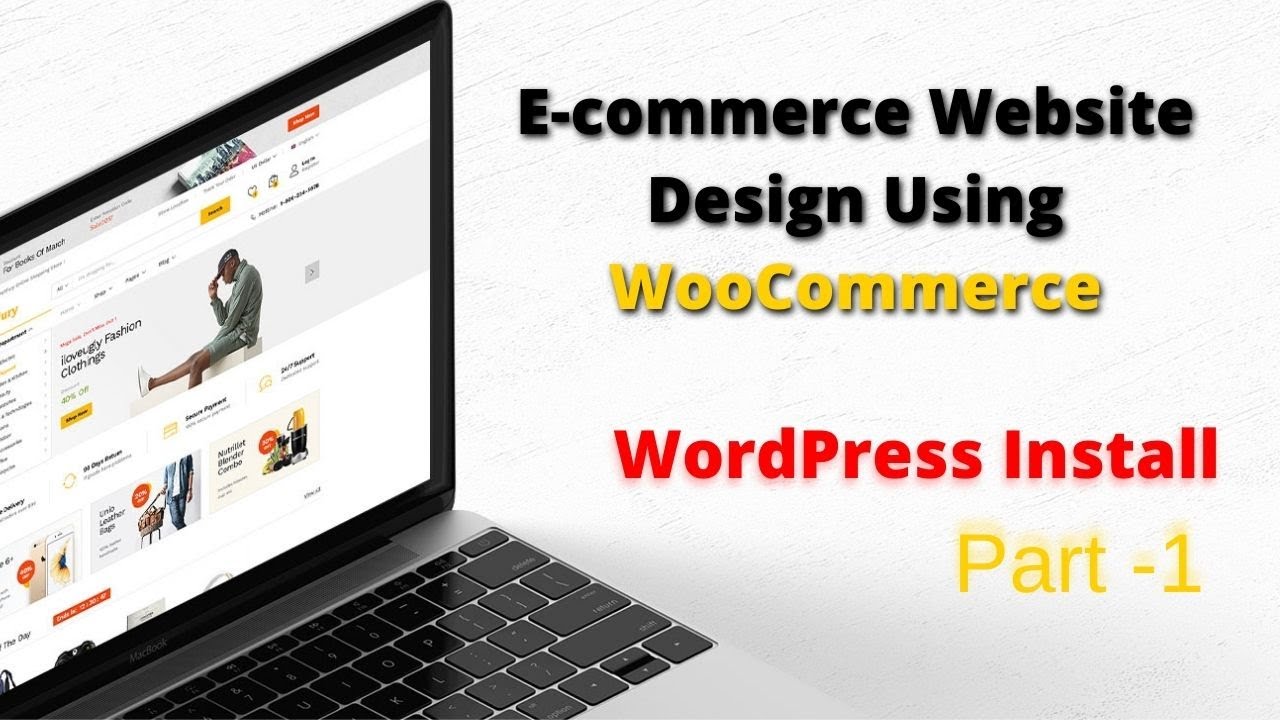 (#1) WordPress Install Bangla | E-commerce Website Design Using ...