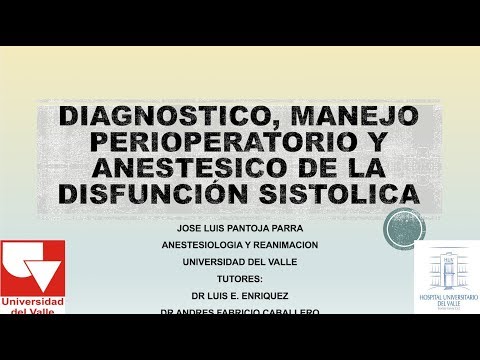 Diagnóstico, Manejo Perioperatorio y Anestésico de la Disfunción Sistólica