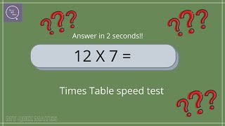 Times table speed test Part 2 - How many times table can you get correct in 2 seconds