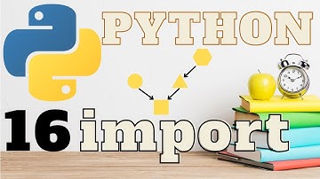 Curso de Python Clase 16 IMPORTAR MODULOS #python2021