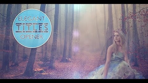 Elegant Titles Opener / LLmotion / After Effects Template / Videohive / Envato