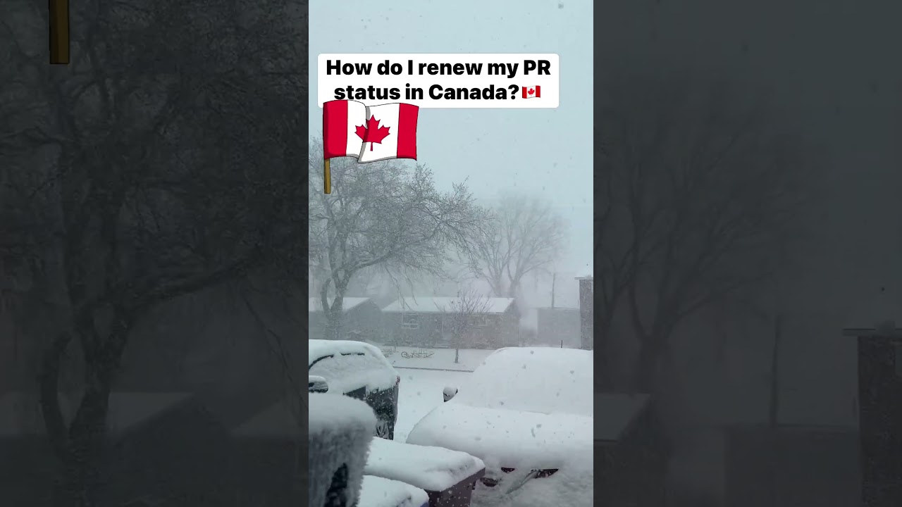 How do I renew my PR status in Canada? 