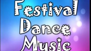 Festival Dance Music for Field Demo