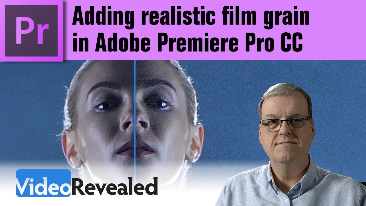 Adding Realistic film grain in Adobe Premiere Pro - YouTube