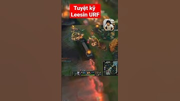 TUYỆT KĨ LEESIN URF #shorts