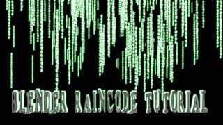 Blender Tutorial  Matrix Raincode