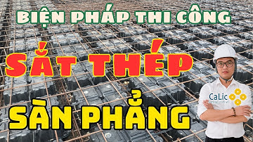 Biện pháp thi công SẮT THÉP DẦM SÀN cho SÀN PHẲNG KHÔNG DẦM