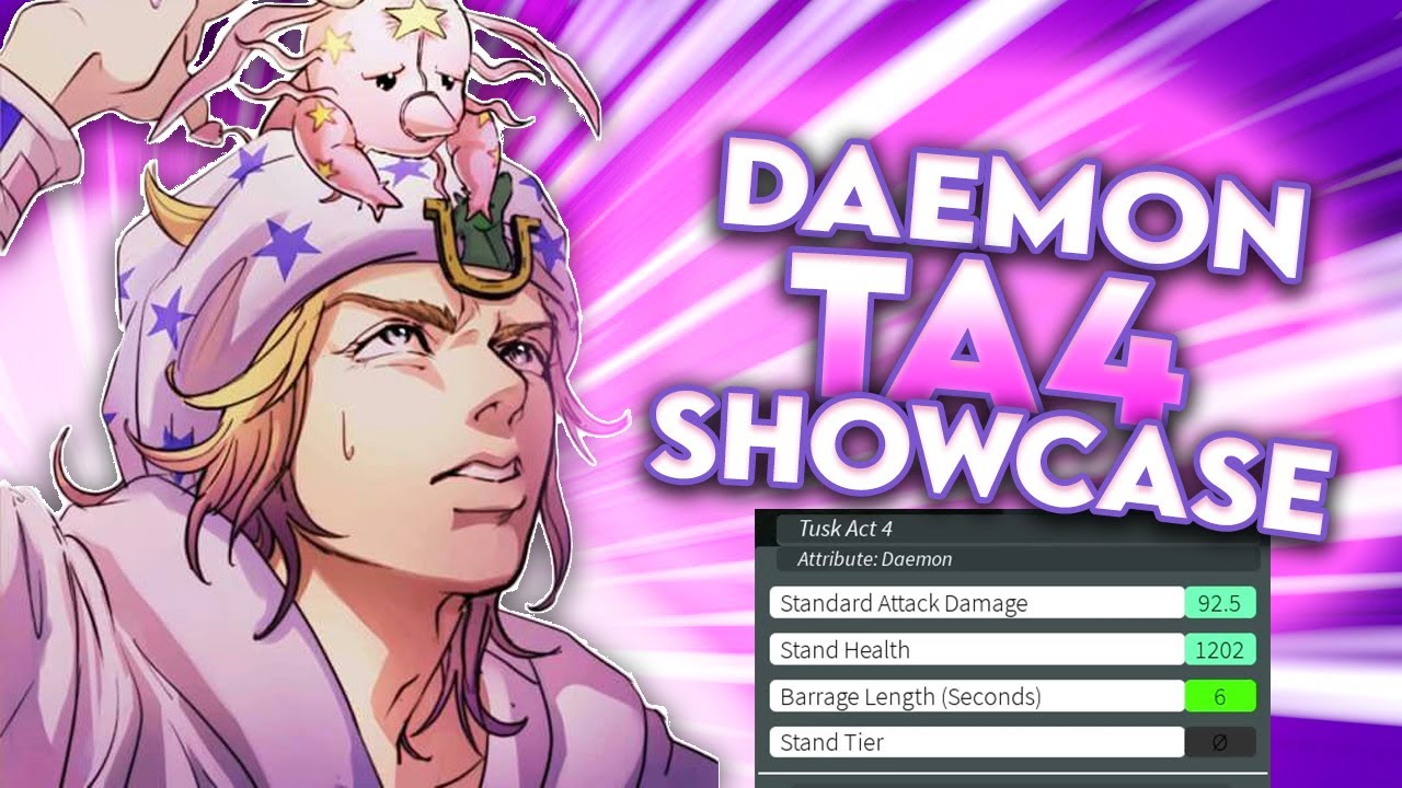 Stand Upright Rebooted] Daemon Tusk Act 4 Showcase 