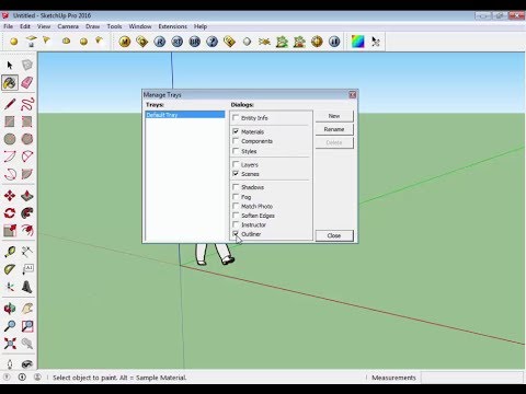 How To Manage Default Tray And Make New Tray In Sketchup