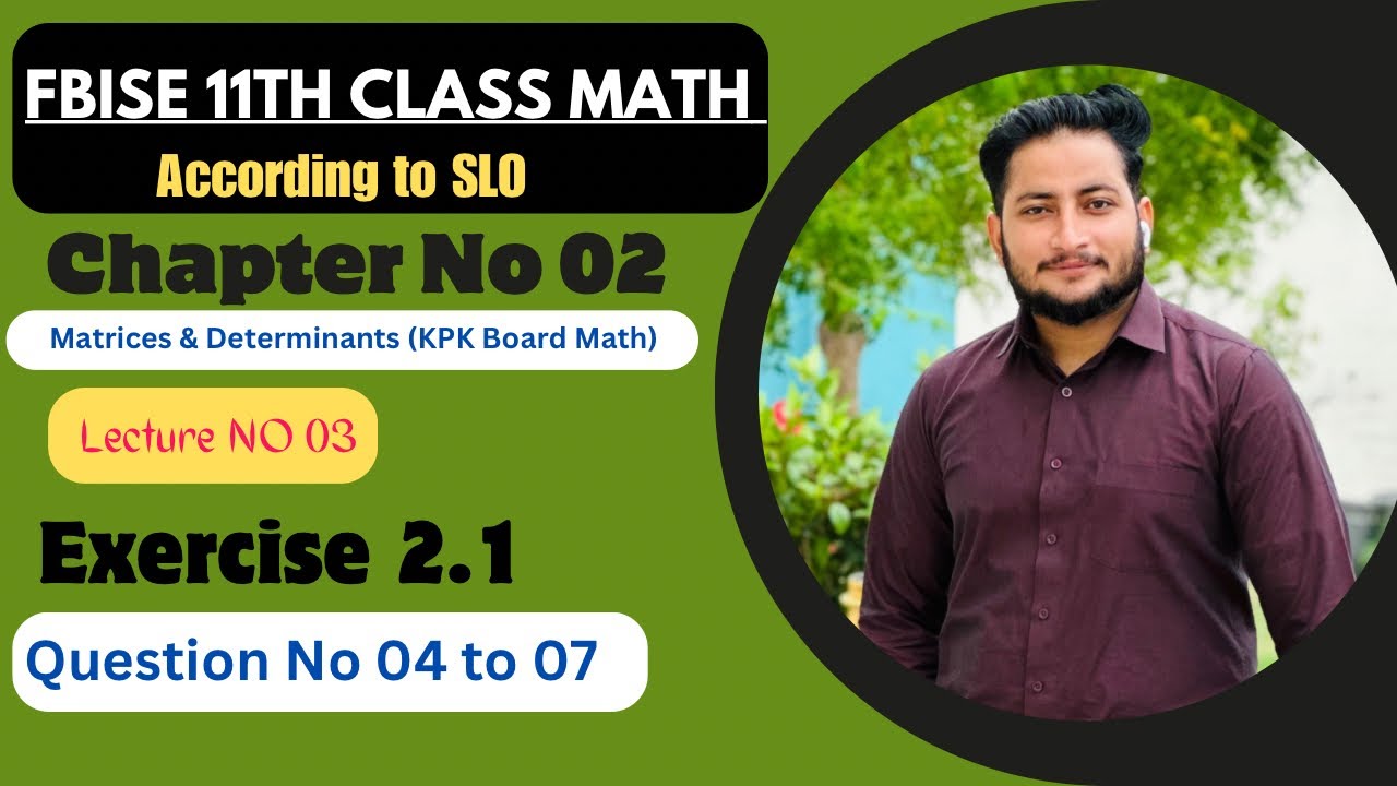 KPK Board 11th Class Math || Chapter 2 || Exercise 2.1 Question 4 to 7 ...