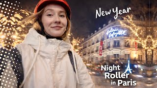 Rando Paris Roller Vlog | Discovering Paris with New Year Lights