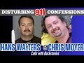 This 911 audio will leave you speechless  hans walters and chris moyer calls  backstory