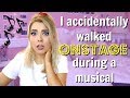 I Accidentally Walked Onstage During a Musical | Theatre FAIL Show Mishaps | Katherine Steele