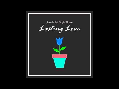 쥬얼(Jewel) (+) Lasting Love (Feat. 이경록)