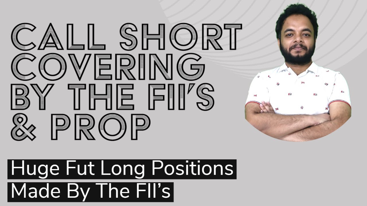 Call Short Covering By The FII's nifty50 banknifty stockmarketindia