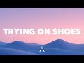 Tate McRae TRYING ON SHOES Lyrics 