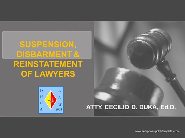 SUSPENSION, DISBARMENT & REINSTATEMENT OF MISBEHAVING LAWYERS class=