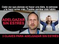 Pierde Peso Sin Estrés Y Rompe El Círculo Vicioso Comer-Estrés-Frustración-Comer