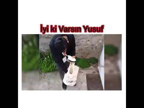 İYİ Kİ VARSIN YUSUF