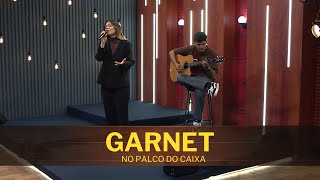 GARNET no Palco do Caixa de Música