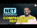Reforms in Companies Act | Must Know for UGC NET Commerce Exam