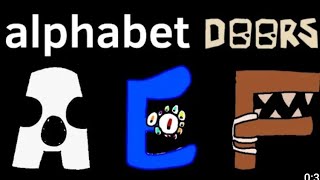 Alphabet Lore A-Z... But Fixing Letters Delicious Alphabet Lore Complete Editon
