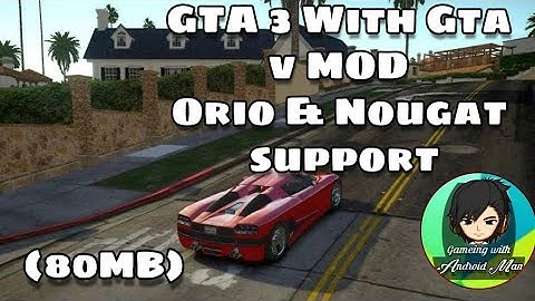 [80 MB] GTA 3 Super Compressed For Android With All GPU & Cleo MODs | GTA 3 Super Lite Version | Nou