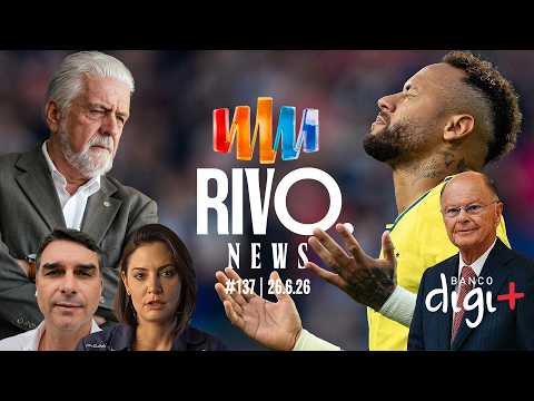 MICHELLE x FLÁVIO, JAQUES WAGNER FORA, EDIR MACEDO NA MIRA E BRASIL AVANÇA | RivoNews #137 - 26/06