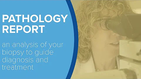 Understanding Pathology Reports - Yale Medicine Explains